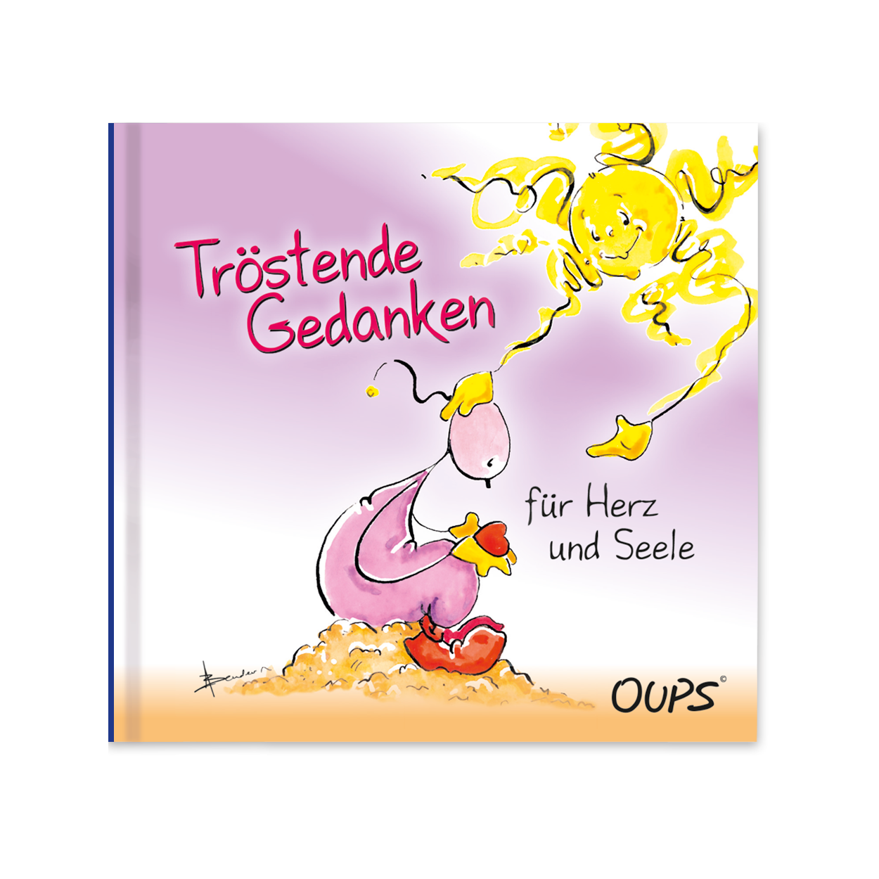 Oups Minibuch - Tröstende Gedanken für Herz und Seele - Oups