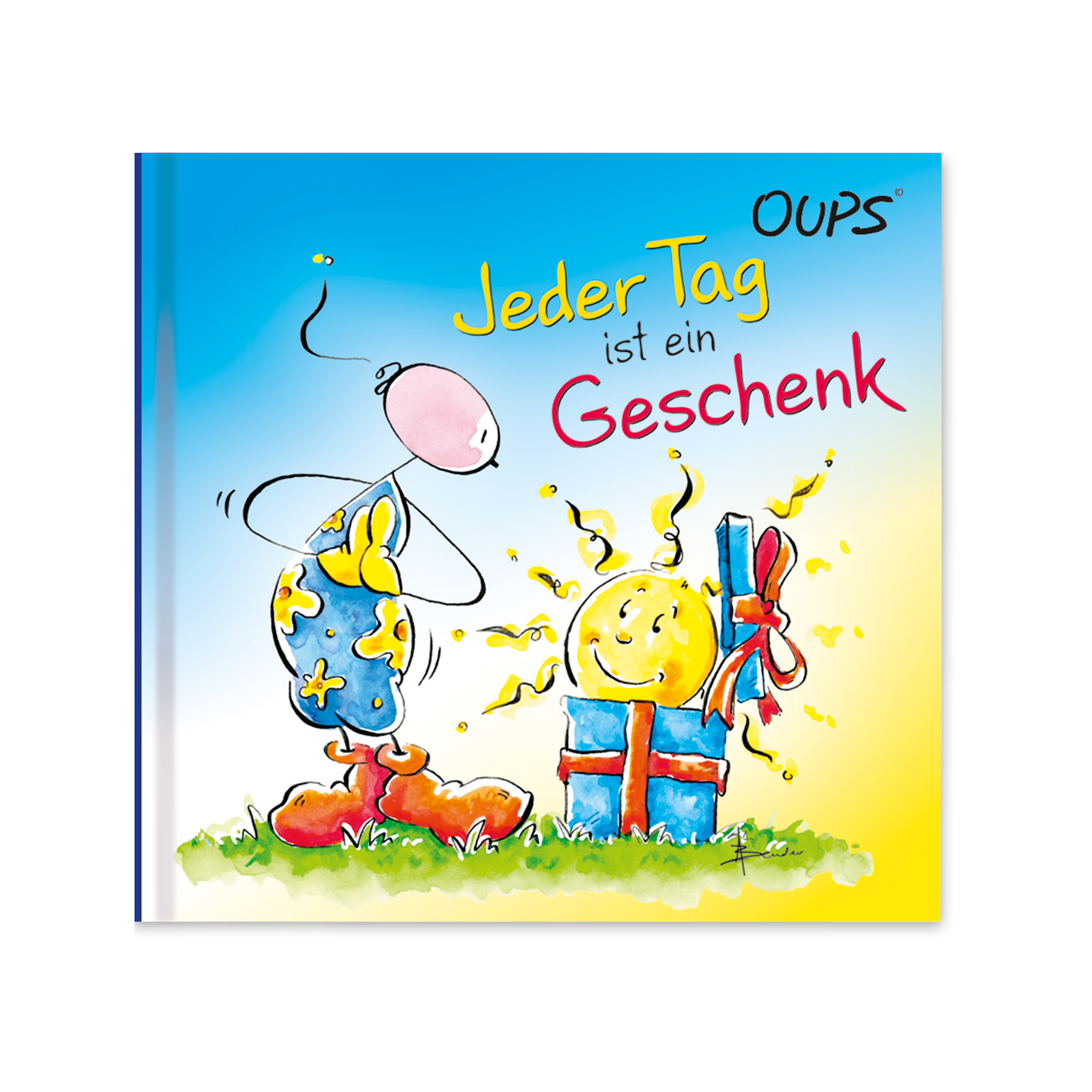 Oups Minibuch - Jeder Tag ist ein Geschenk - Oups