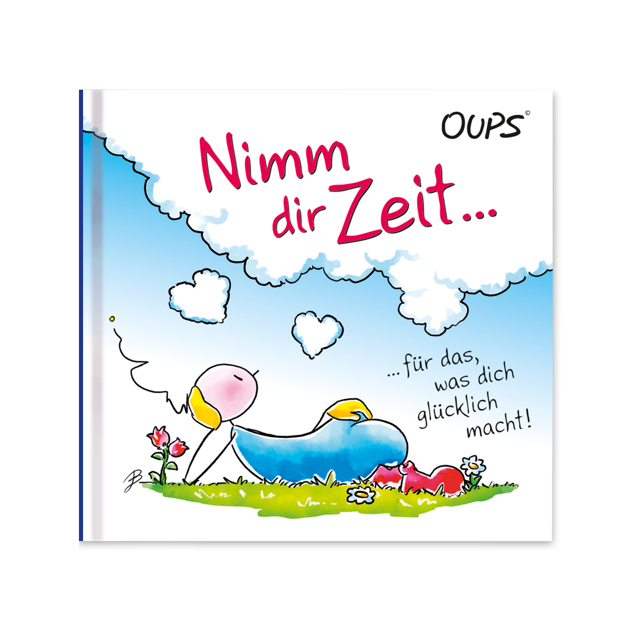 Oups Minibuch - Nimm dir Zeit - Oups
