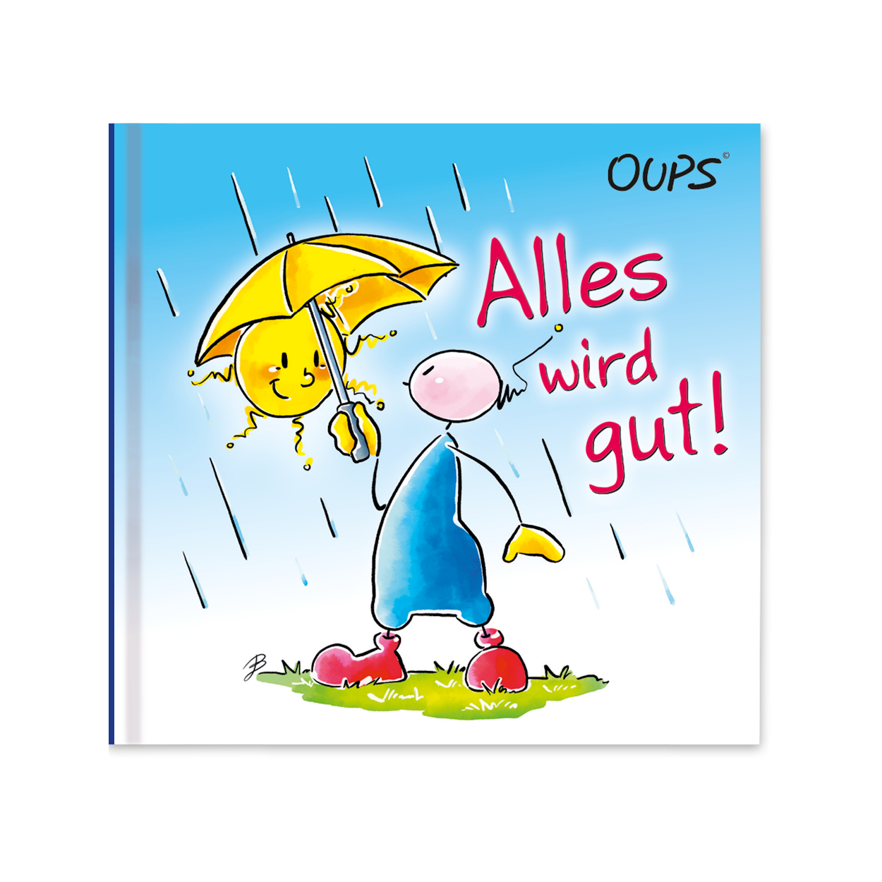 Oups Minibuch - Alles wird gut! - Oups