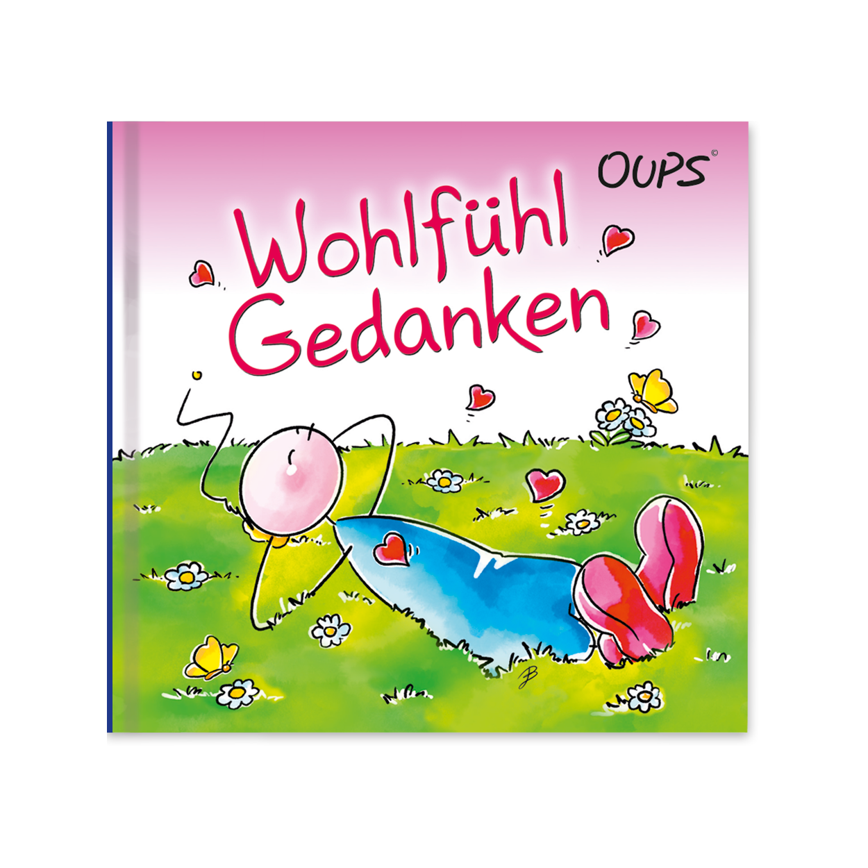OUPS Minibuch - Wohlfühlgedanken - Oups