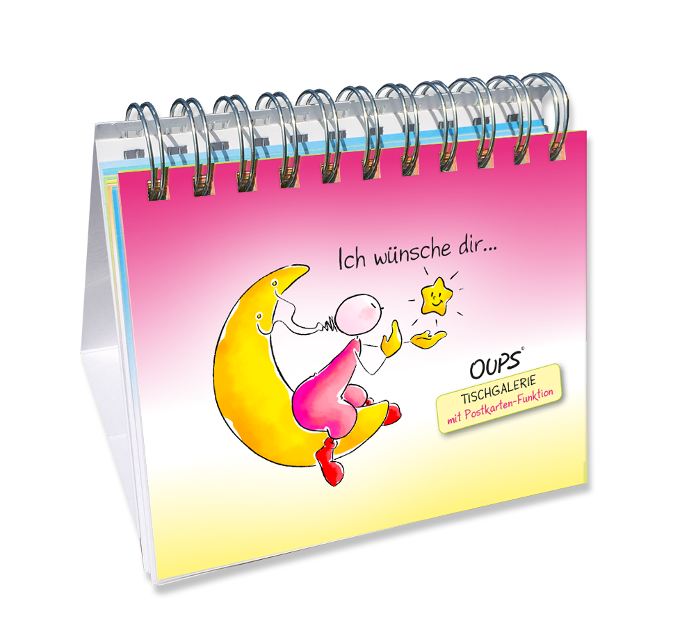 Oups Tischgalerie - Ich wünsche dir… - Oups