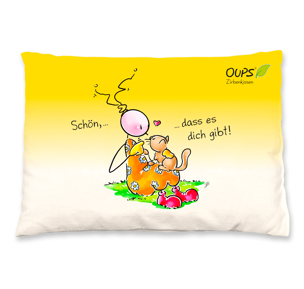 Oups Zirbenkissen - Schön, dass es dich gibt. - Oups