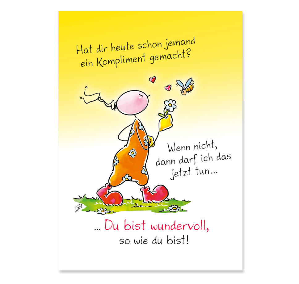 Oups Postkarte - Hat dir heute schon jemand ein Kompliment gemacht? Wenn nicht, dann darf ich das … - Oups