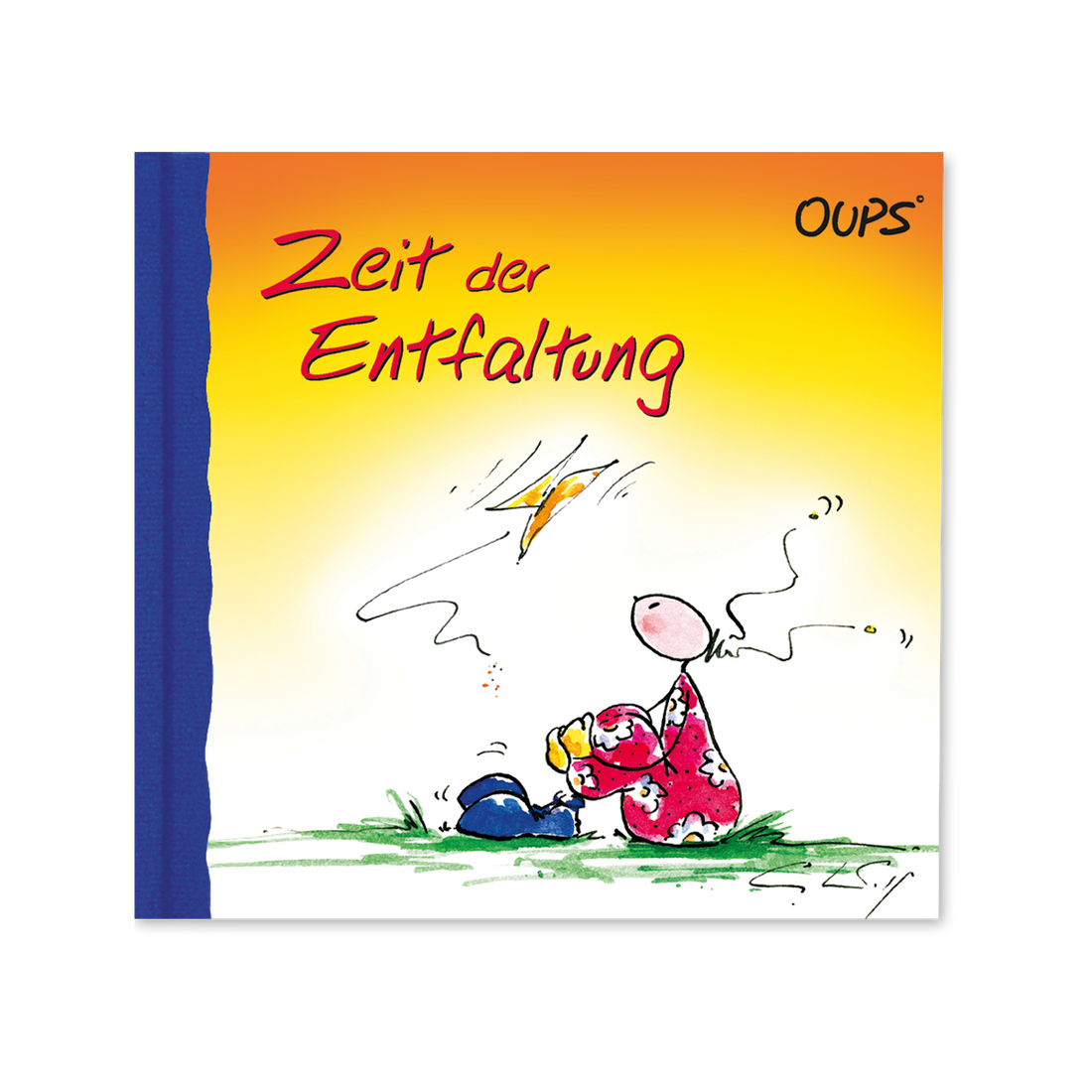 OUPS Buch - Zeit der Entfaltung