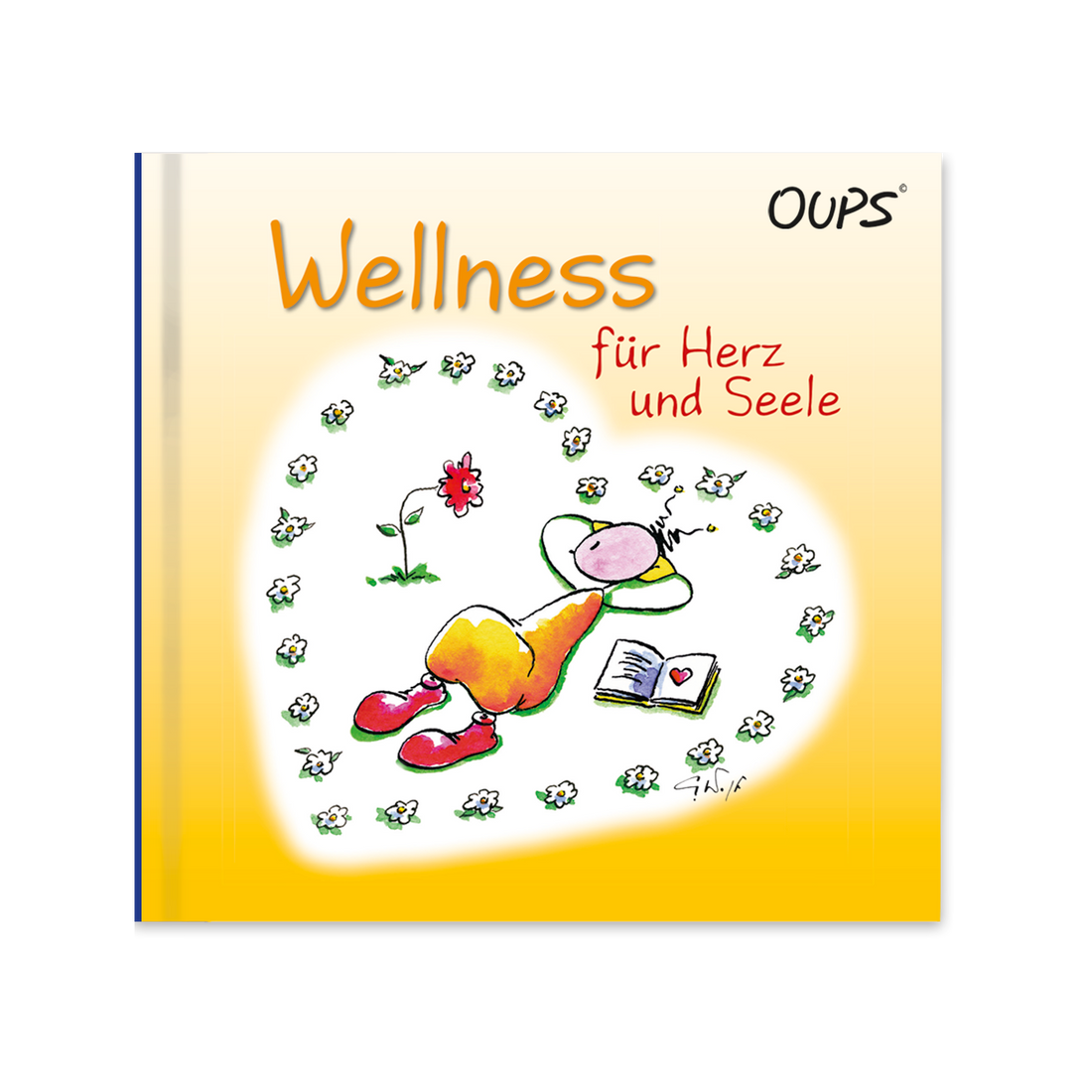 OUPS Buch - Wellness für Herz und Seele