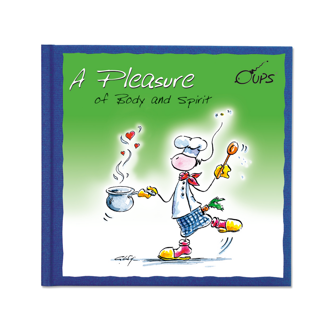 OUPS Buch - A pleasure of body and spirit