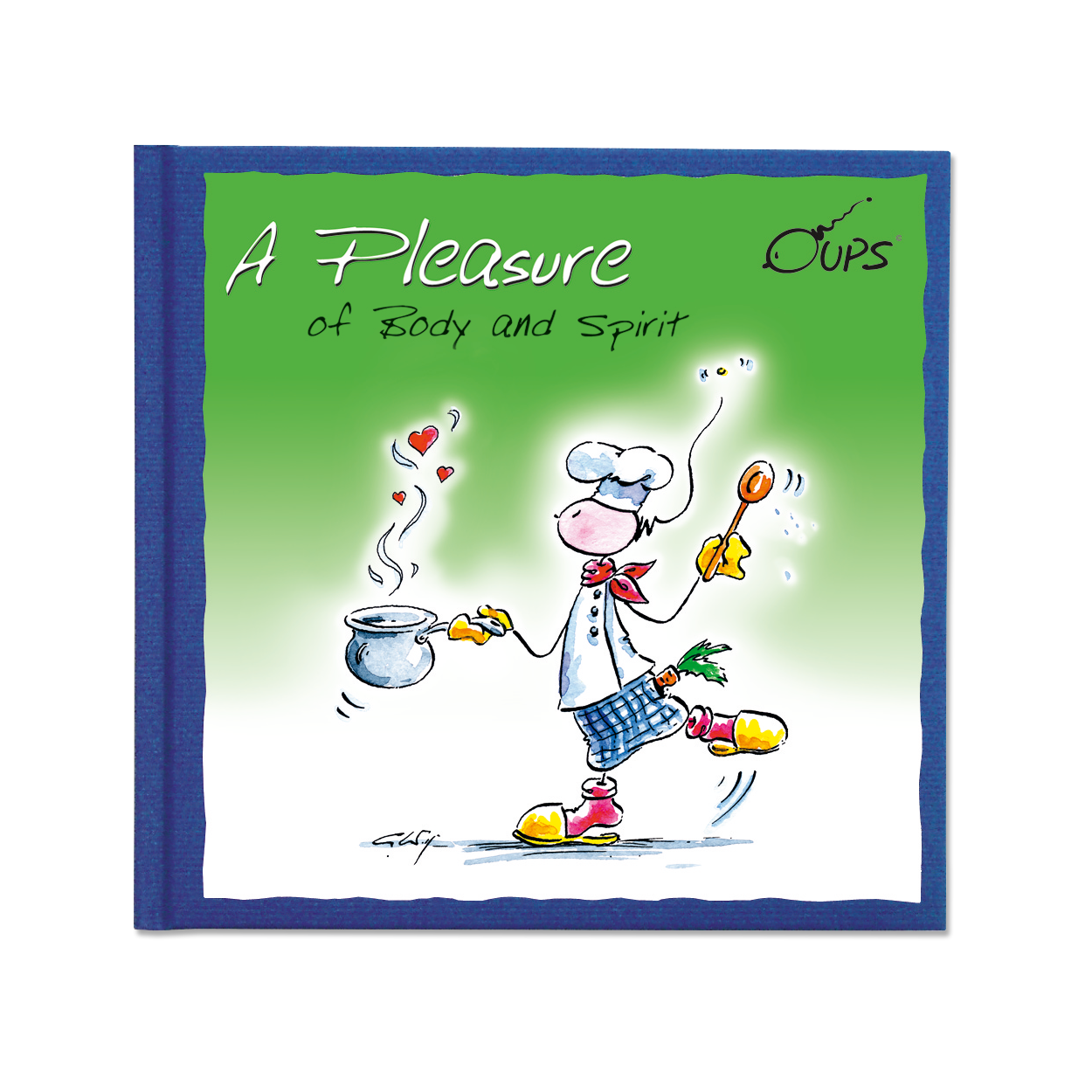 OUPS Buch - A pleasure of body and spirit