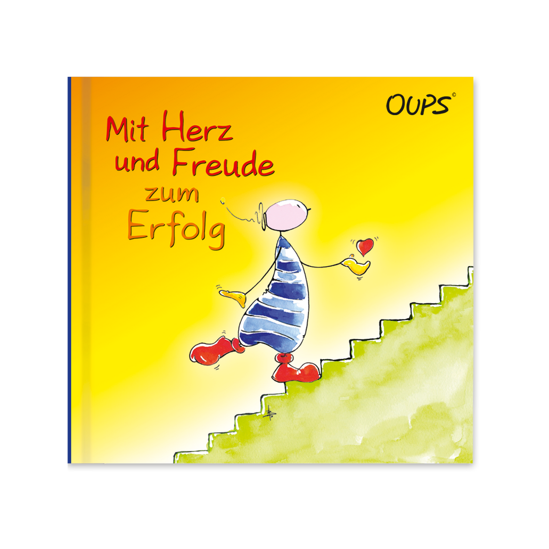 OUPS Buch - Mit Herz und Freude zum Erfolg - Oups