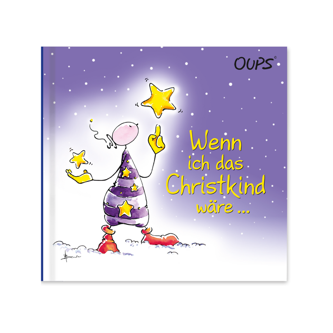 OUPS Buch - Wenn ich das Christkind wäre... - Oups
