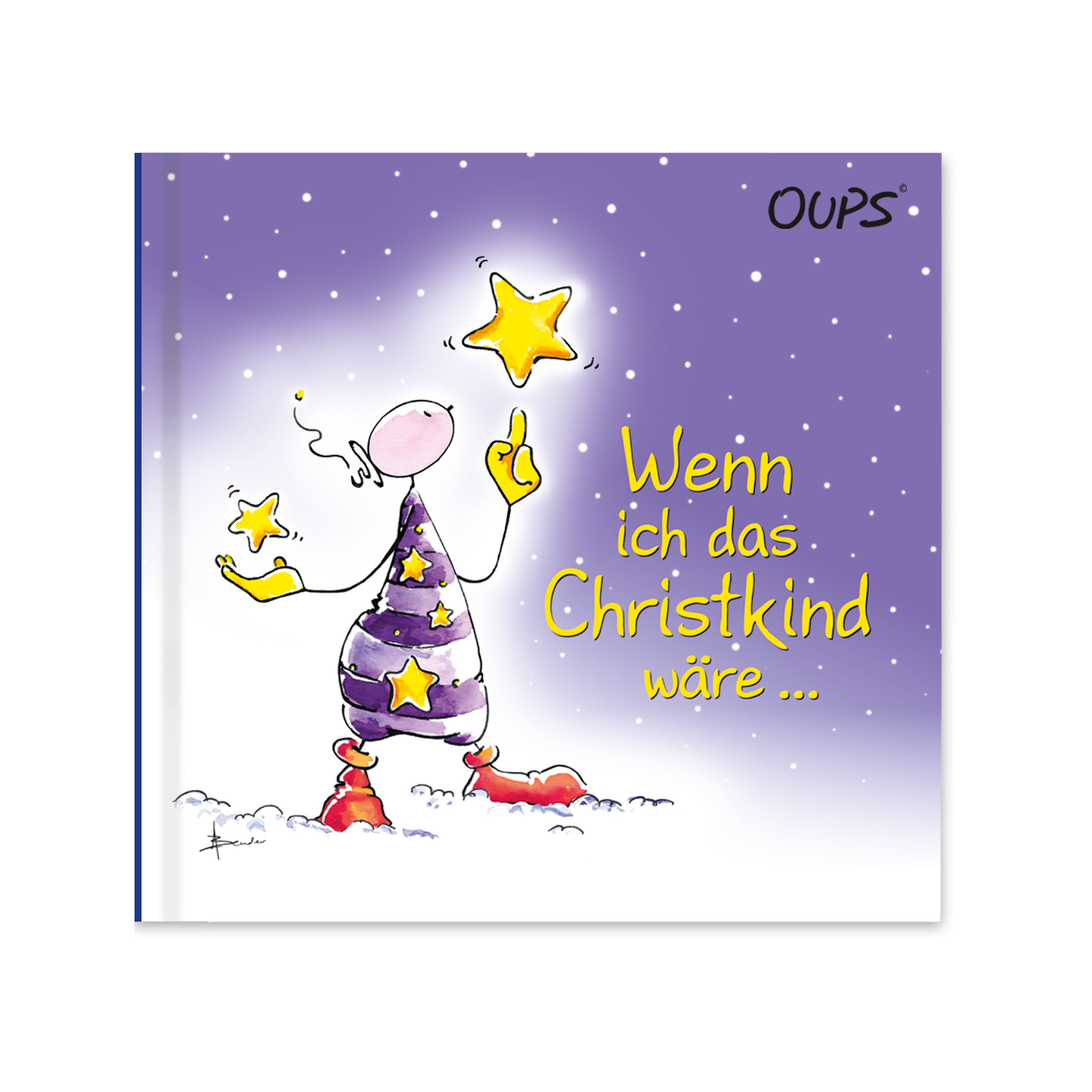 OUPS Buch - Wenn ich das Christkind wäre... - Oups