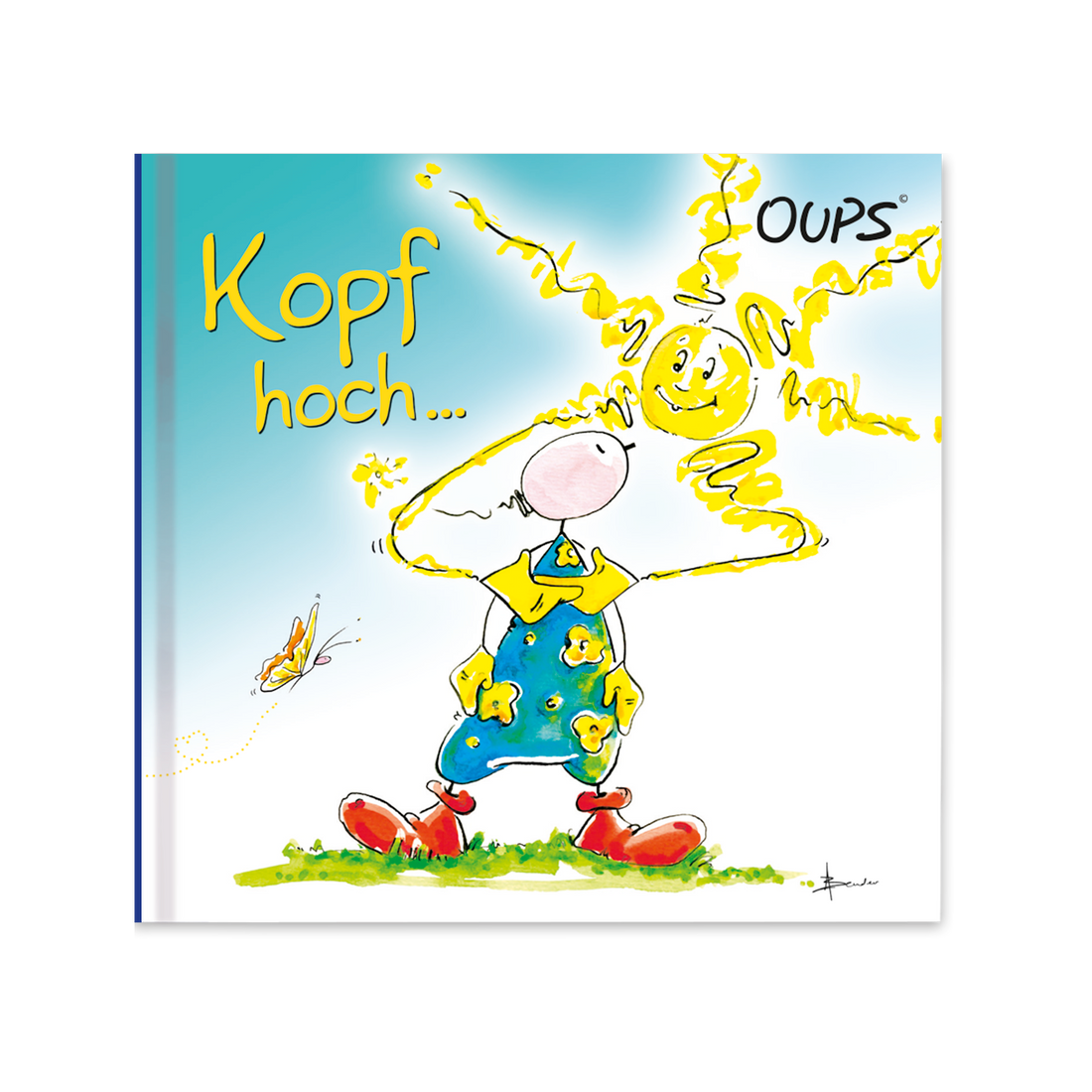 OUPS Minibuch - Kopf hoch... - Oups
