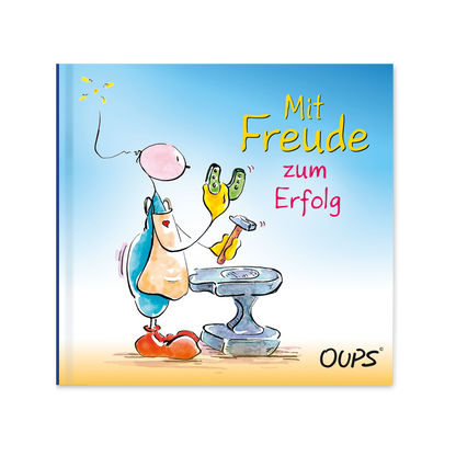 Oups Minibuch - Mit Freude zum Erfolg - Oups
