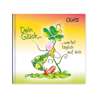 Oups Minibuch - Dein Glück wartet täglich auf dich - Oups