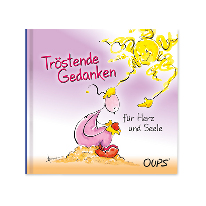 Oups Minibuch - Tröstende Gedanken für Herz und Seele - Oups