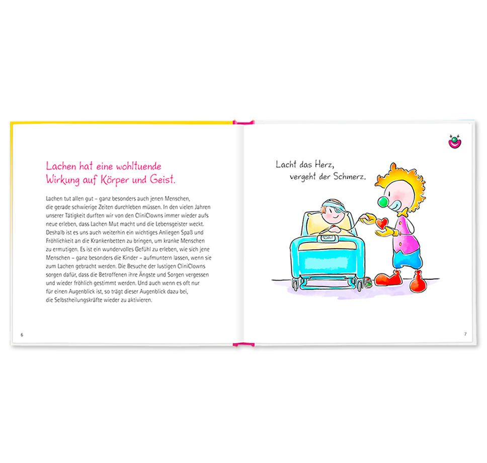 CliniClown Buch - Liebe und lache denn es tut allen gut. - Oups
