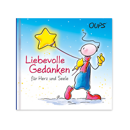 Oups Minibuch - Liebevolle Gedanken für Herz und Seele - Oups