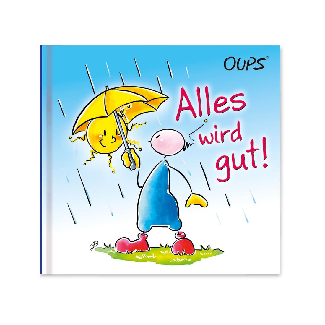 Oups Minibuch - Alles wird gut! - Oups