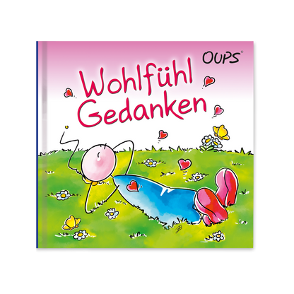 OUPS Minibuch - Wohlfühlgedanken - Oups
