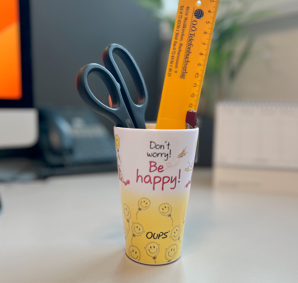 OUPS Becher - Don´t worry! Be happy!