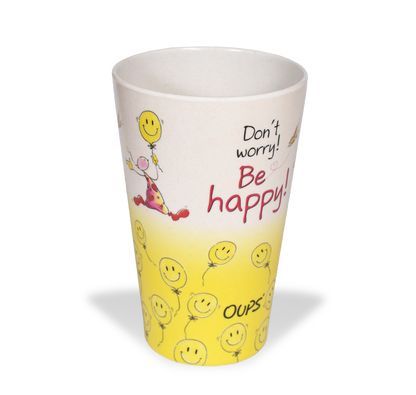 OUPS Becher - Don´t worry! Be happy!