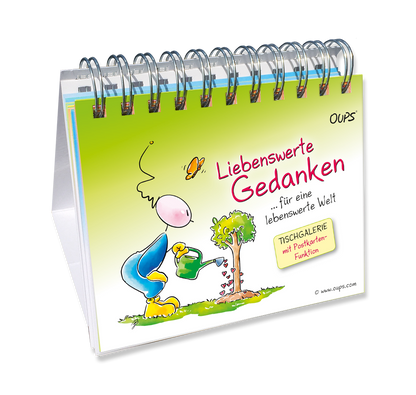 Oups Tischgalerie - Liebenswerte Gedanken für eine lebenswerte Welt - Oups