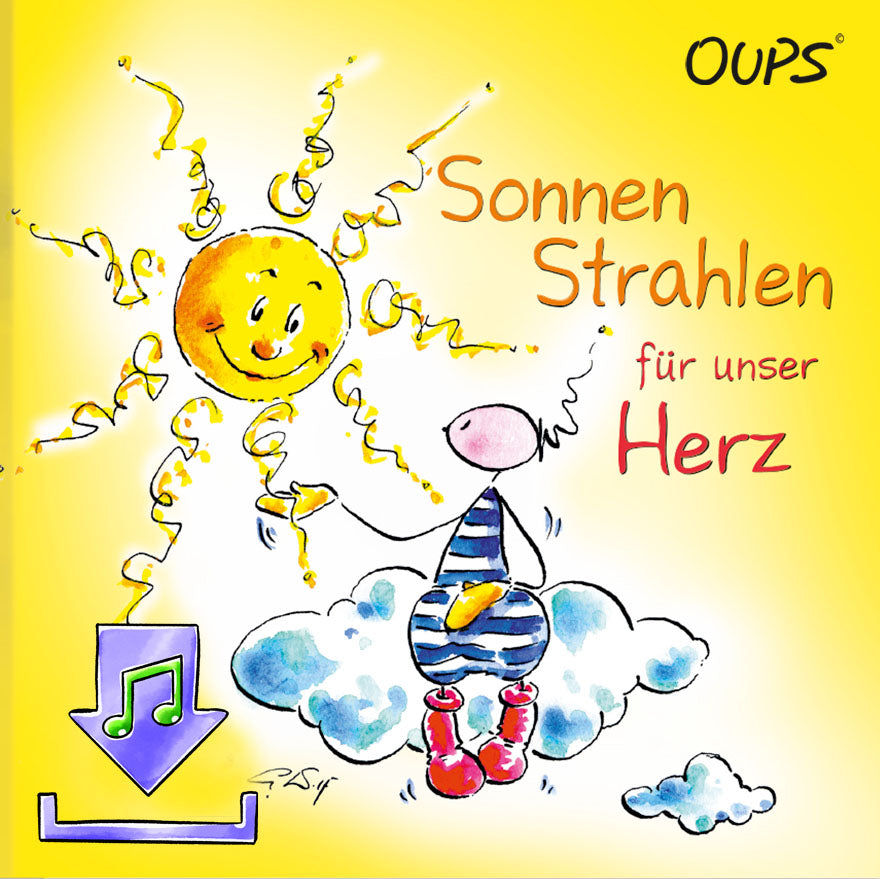 Hörbuch-Download „Sonnenstrahlen für unser Herz“ – Geschichte &amp; Meditation mit Oups