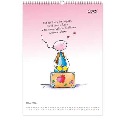OUPS-Wandkalender 2026 - Mit liebenswerten Lebensweisheiten in Wort und Bild. - Oups