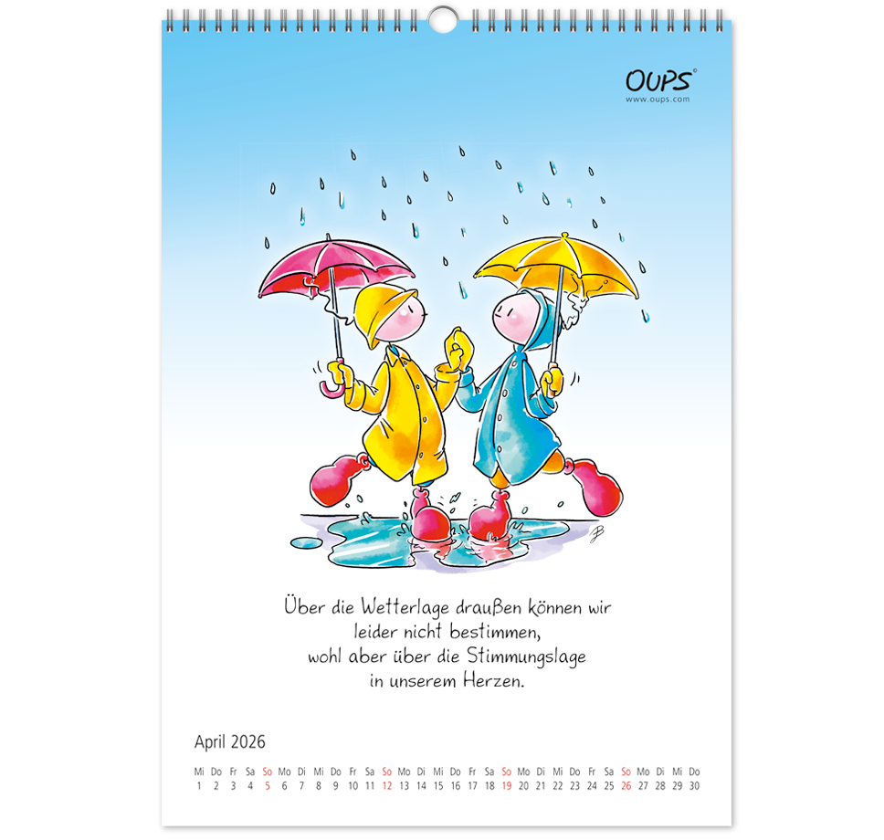 OUPS-Wandkalender 2026 - Mit liebenswerten Lebensweisheiten in Wort und Bild. - Oups
