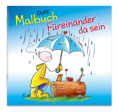 Oups Malbuch - Füreinander da sein